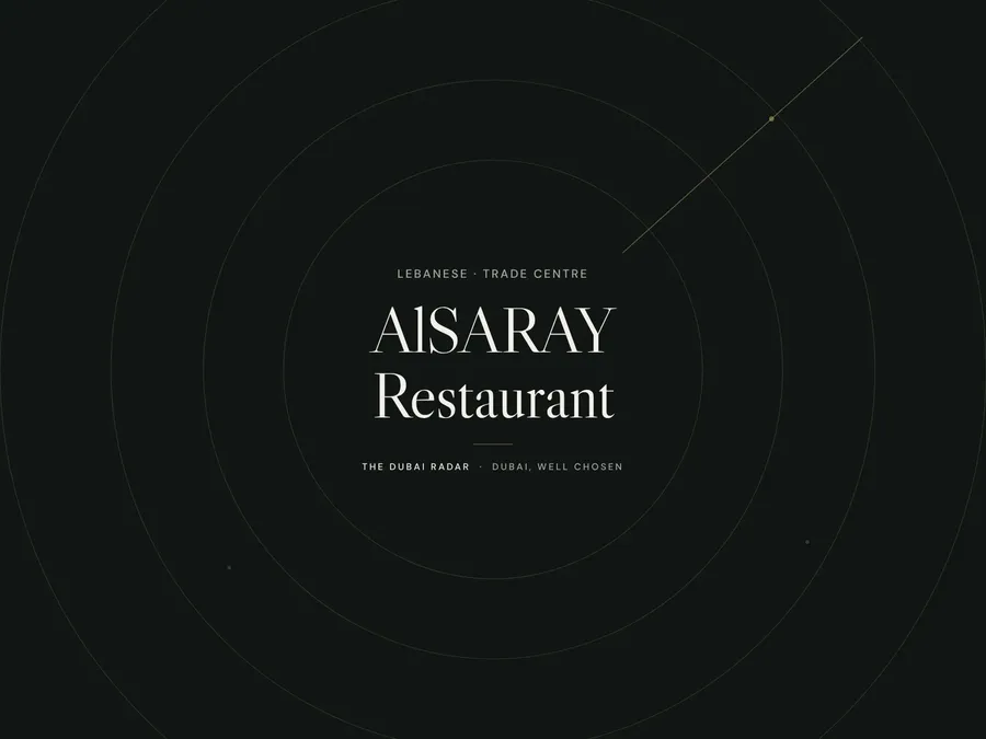AlSARAY Restaurant, Lebanese restaurant in Trade Centre, Dubai