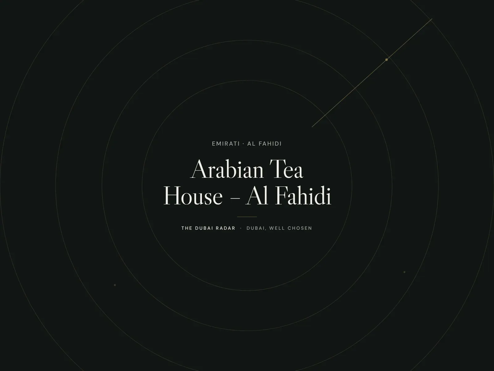 Arabian Tea House – Al Fahidi, Emirati restaurant in Al Fahidi, Dubai