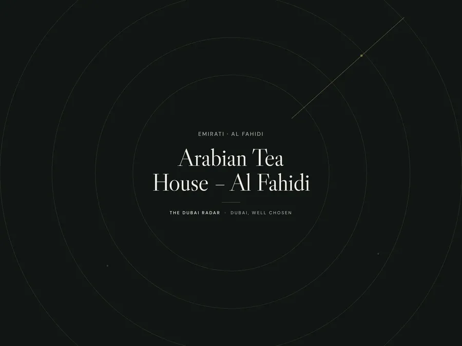 Arabian Tea House – Al Fahidi, Emirati restaurant in Al Fahidi, Dubai