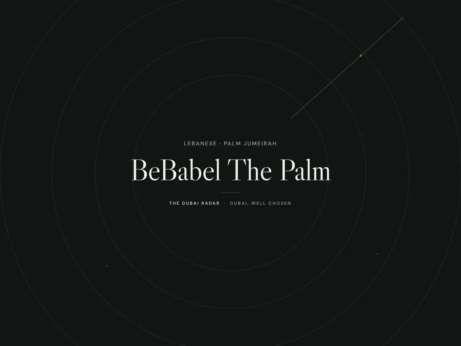 BeBabel The Palm, Lebanese restaurant in Palm Jumeirah, Dubai